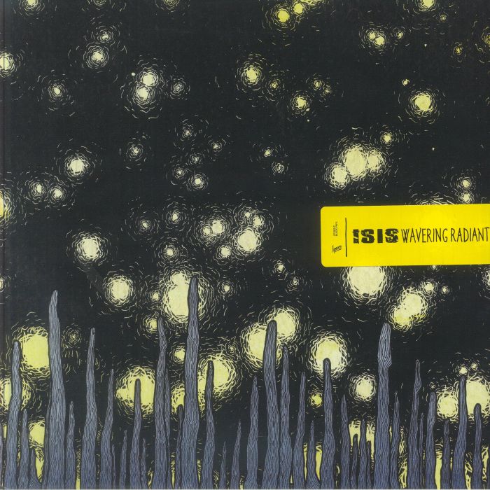 Isis – Wavering Radiant vinyl cover