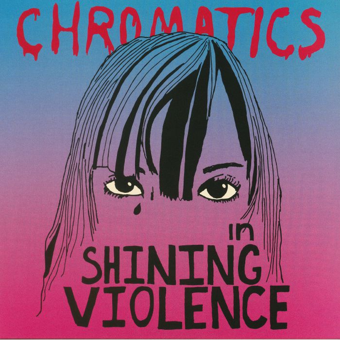 Chromatics – In The City (reissue) vinyl cover