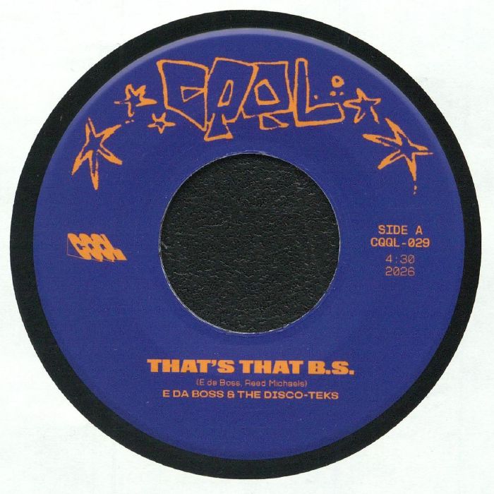 E Da Boss | The Disco Teks – That's That BS vinyl cover