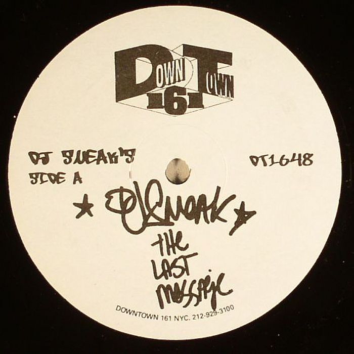 DJ Sneak – Last Message vinyl cover