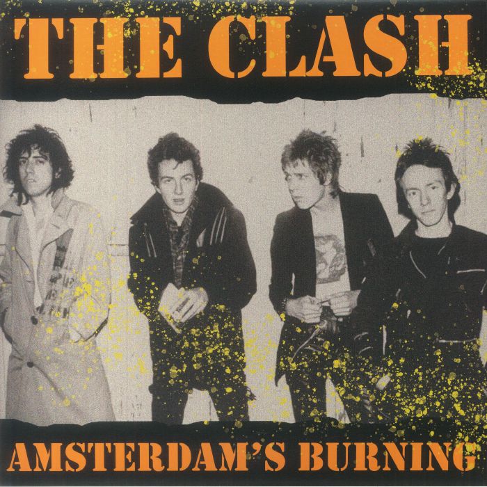 The Clash – Amsterdams Burning vinyl cover