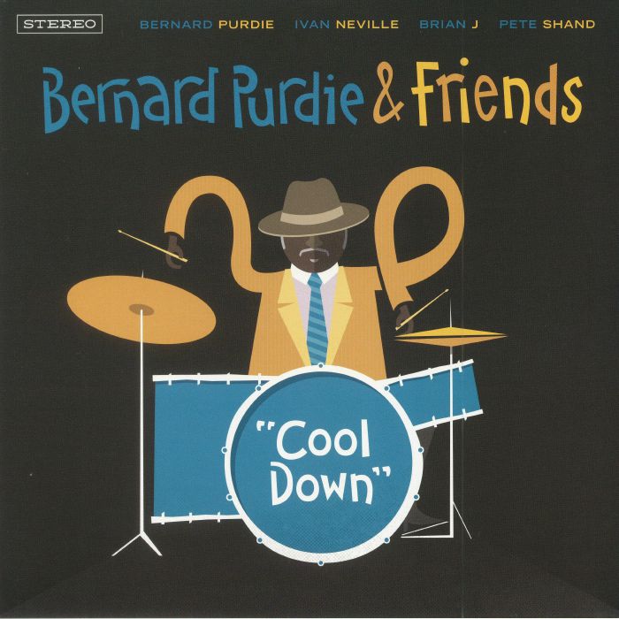 Bernard Purdie | Friends Cool Down