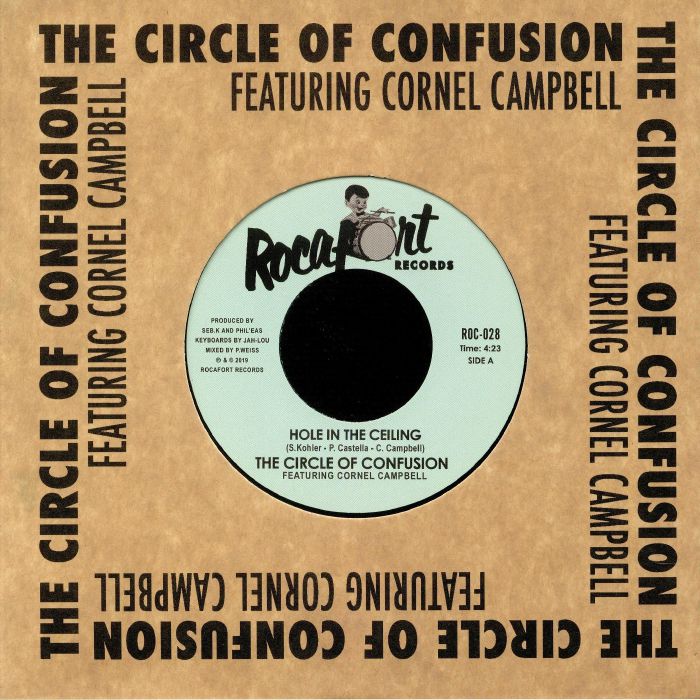The Circle Of Confusion | Cornel Campbell Hole In The Ceiling
