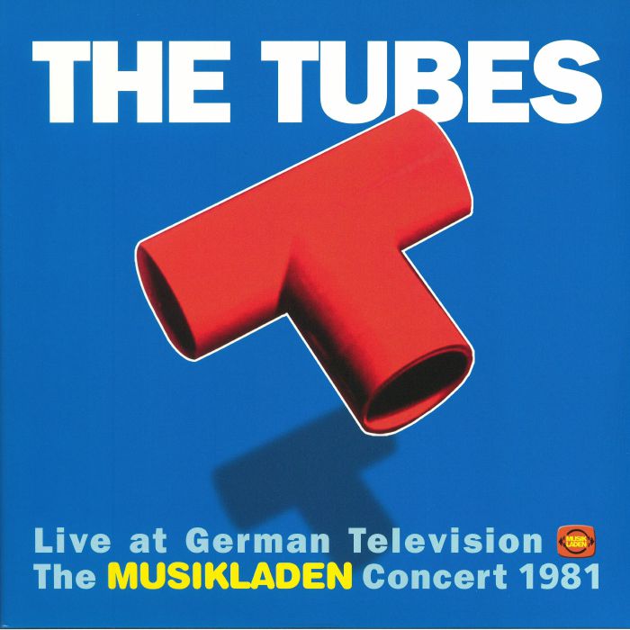 The Tubes Live at German Television: The Musikladen Concert 1981