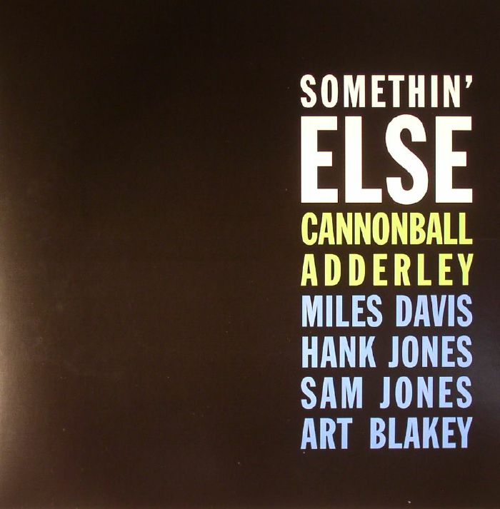 Cannonball Adderley – Somethin Else vinyl cover