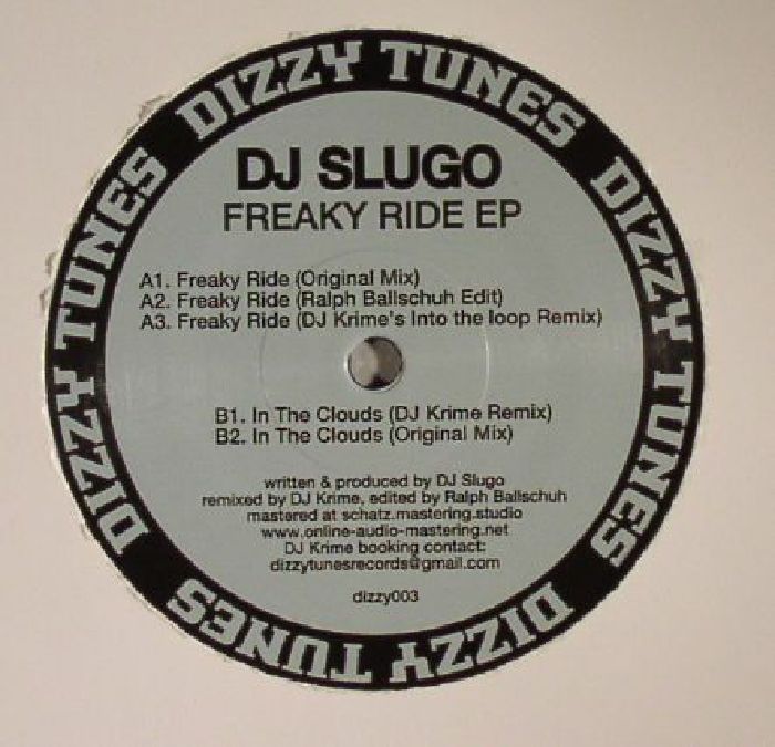 DJ Slugo – Freaky Ride EP vinyl cover