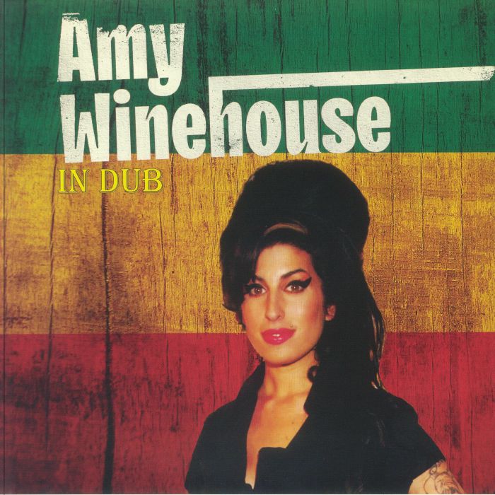 Amy Winehouse In Dub