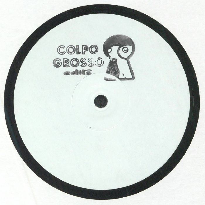 Colpo Grosso Edits Vinyl