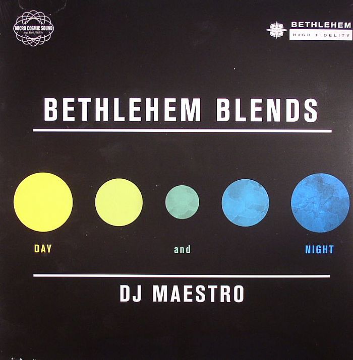 DJ Maestro | Version Bethlehem Blends: Day and Night