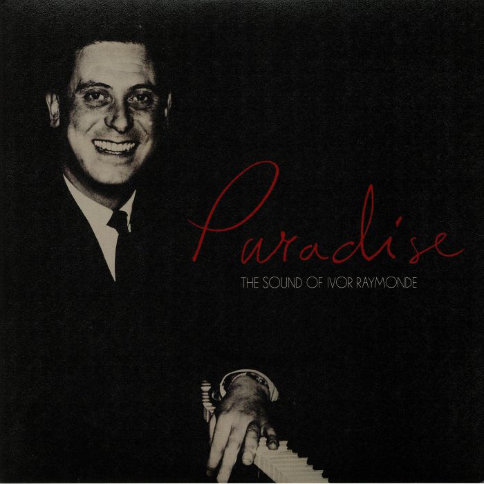 Various Artists Paradise: The Sound Of Ivor Raymonde