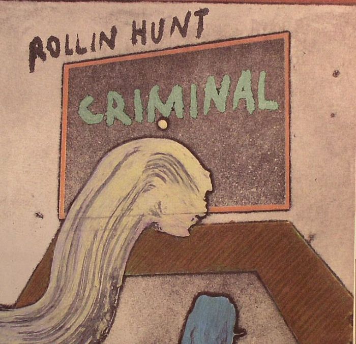 Rollin Hunt Criminal