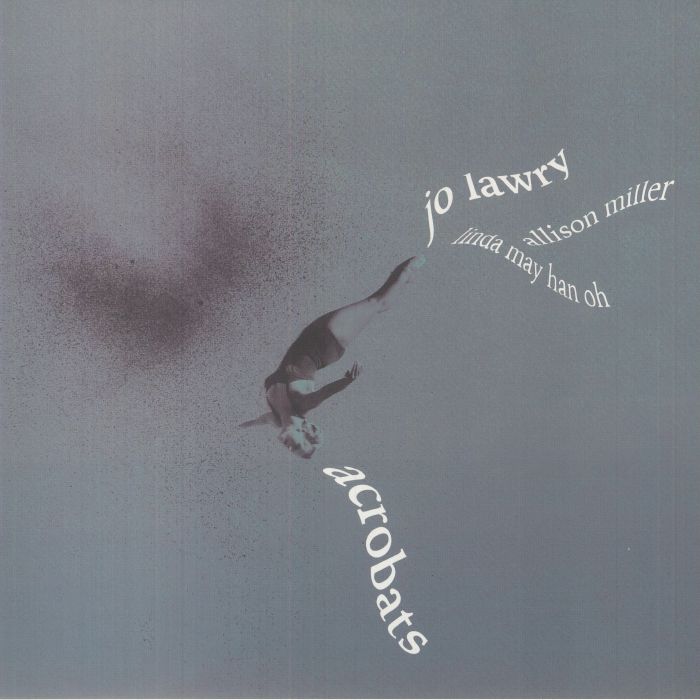 Jo Lawry – Acrobats vinyl cover