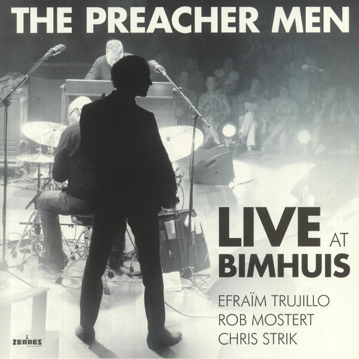 The Preacher Men Live At Bimhuis