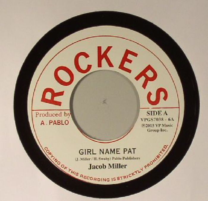 Jacob Miller | Augustus Pablo Girl Name Pat