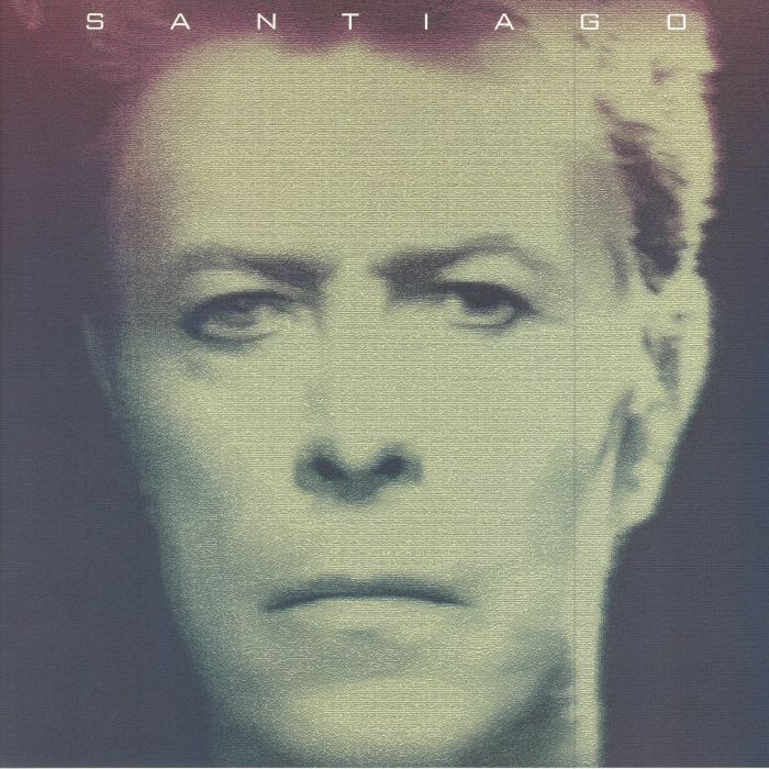 David Bowie – Santiago vinyl cover