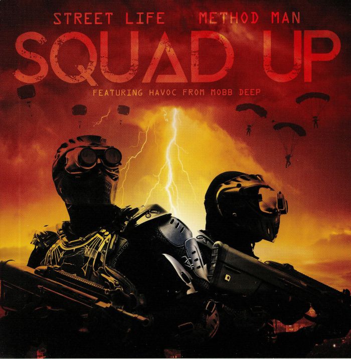 Street Life | Method Man | Havoc From Mobb Deep Squad Up