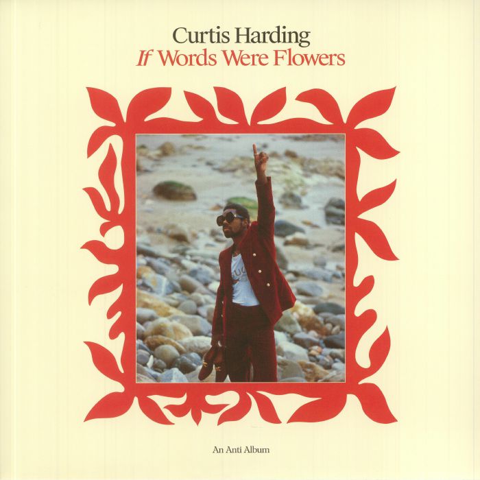 Curtis Harding If Words Were Flowers