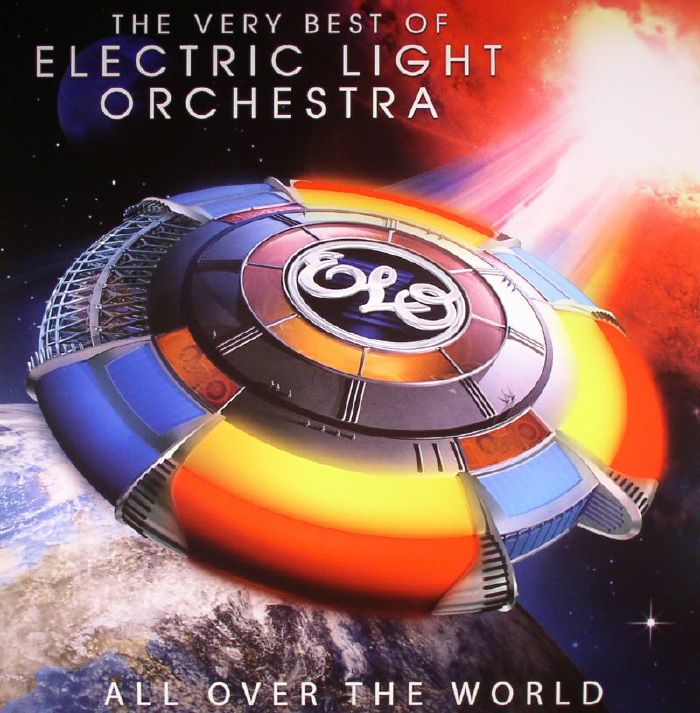 Electric Light Orchestra All Over The World: The Very Best Of Electric Light Orchestra