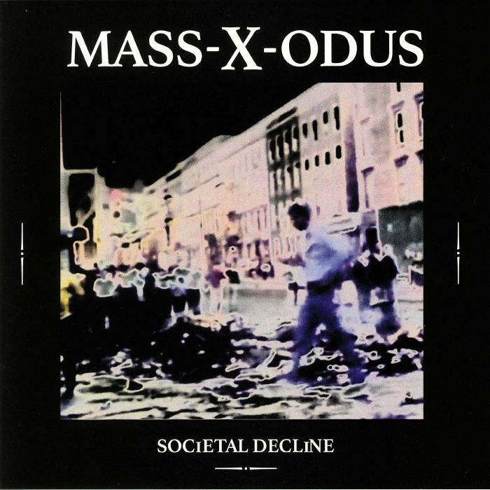 Mass X Odus | Adam X Societal Decline