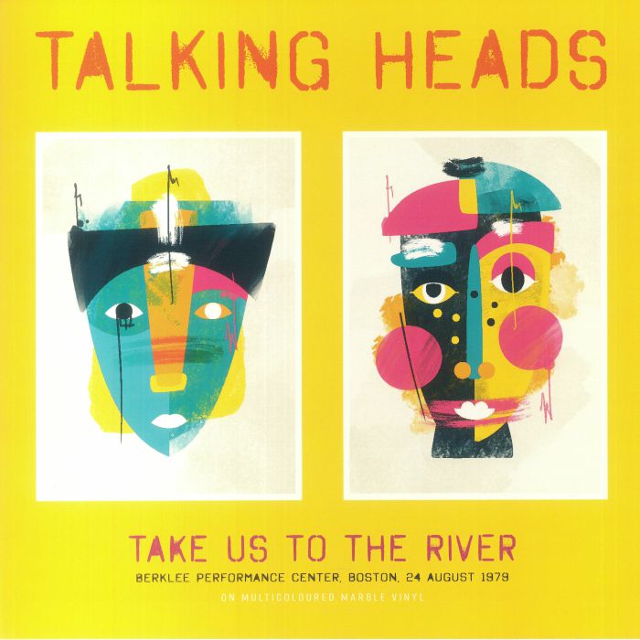 Talking Heads Take Us To The River