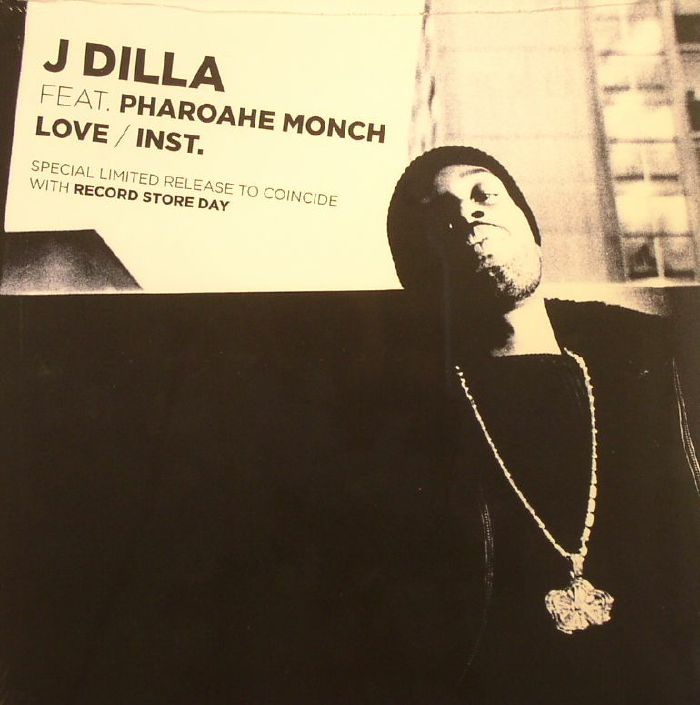 J Dilla | Pharoahe Monch Love (Record Store Day 2015)