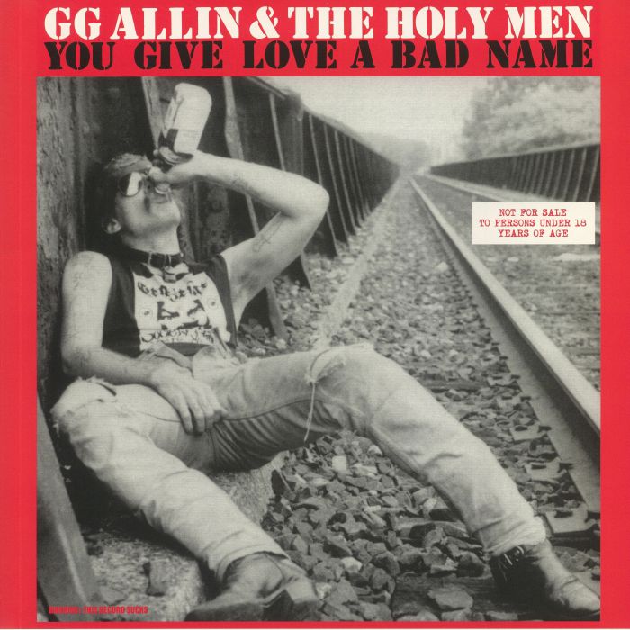 Gg Allin | The Holy Men You Give Love A Bad Name