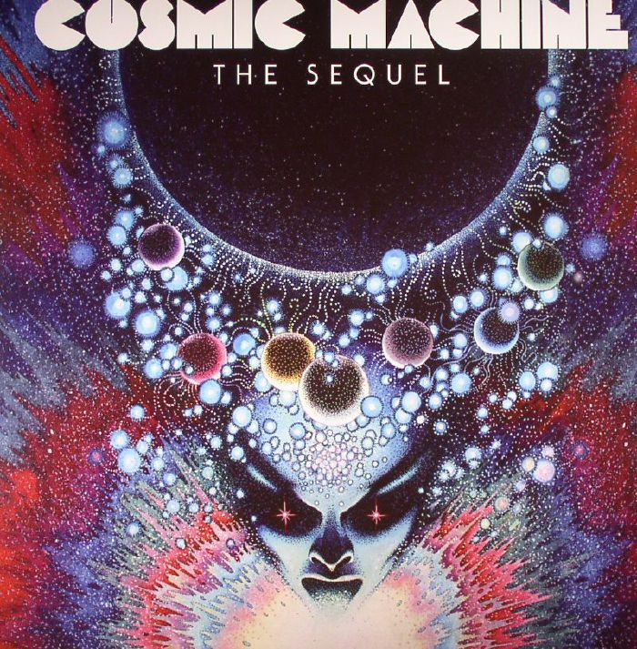 Uncle O Cosmic Machine: The Sequel: A Voyage Across French Cosmic and Electronic Avantgarde 70s 80s