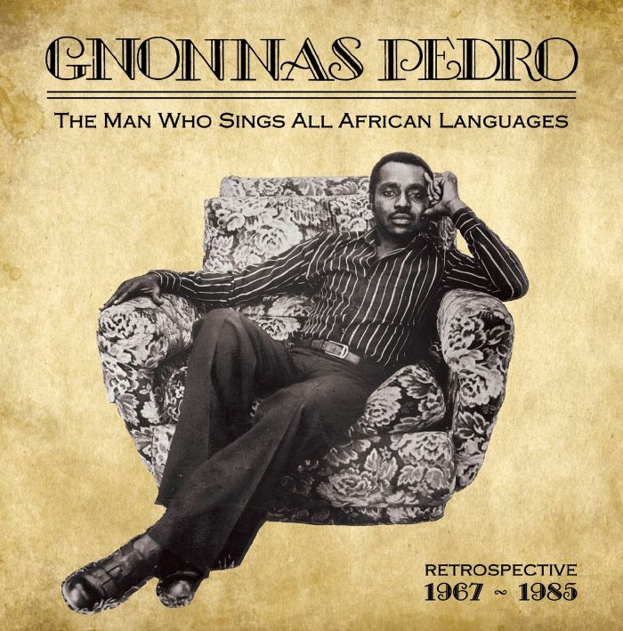 Gnonnas Pedro The Man Who Sings All African Languages