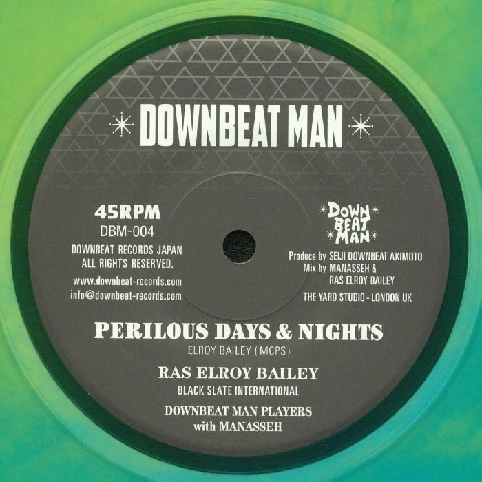 Ras Elroy Bailey Perilous Days and Nights