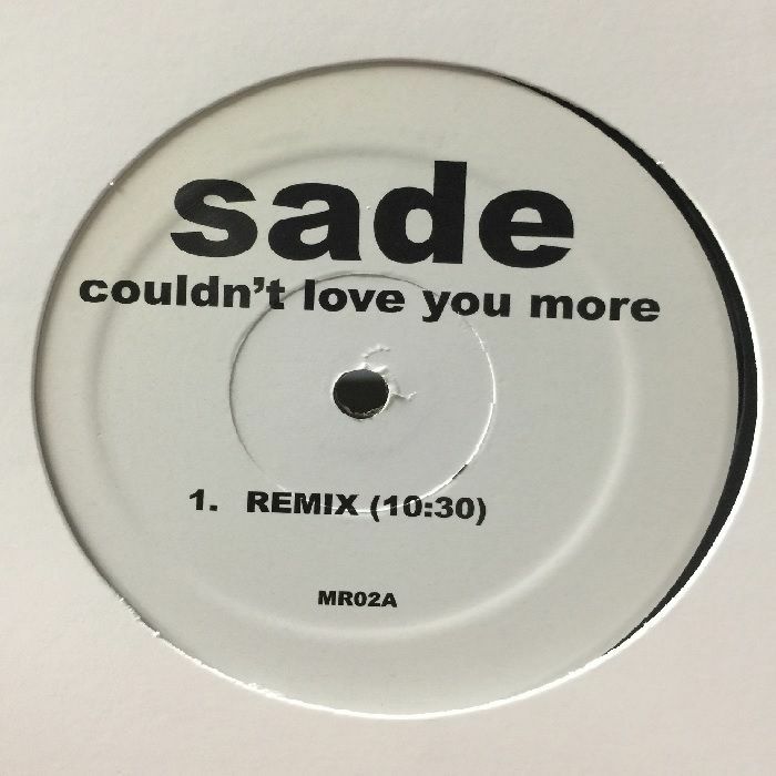 Sade Couldnt Love You More (remixes)