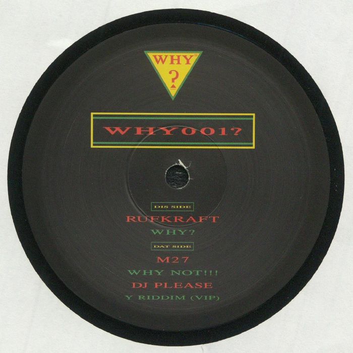 Rufkraft | M27 | DJ Please Why