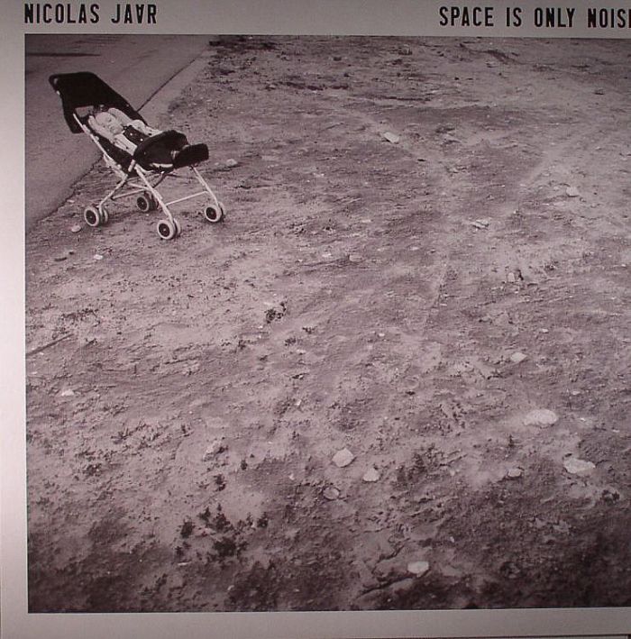 Nicolas Jaar Space Is Only Noise