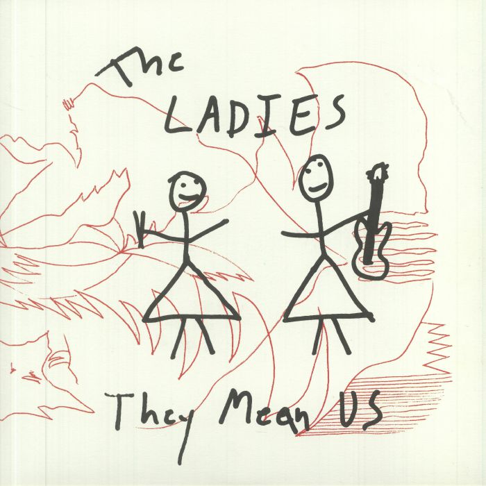 The Ladies They Mean Us