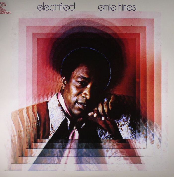 Ernie Hines Electrified (reissue)