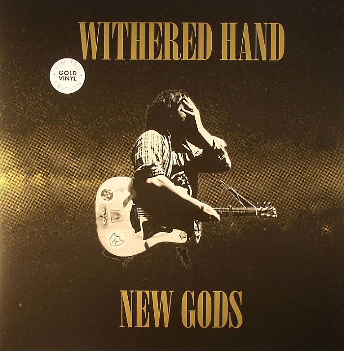 Withered Hand New Gods