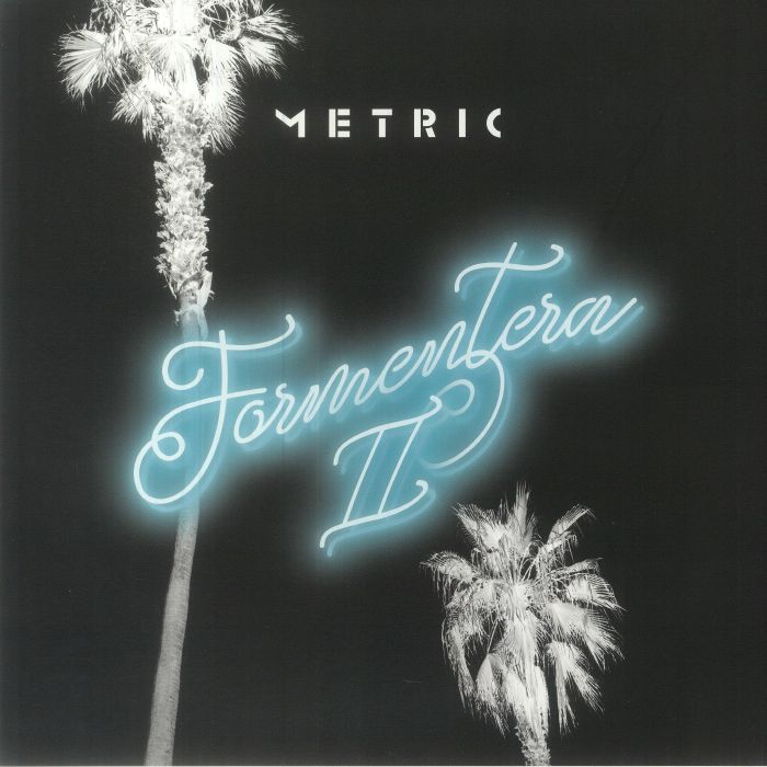 Metric – Formentera II vinyl cover