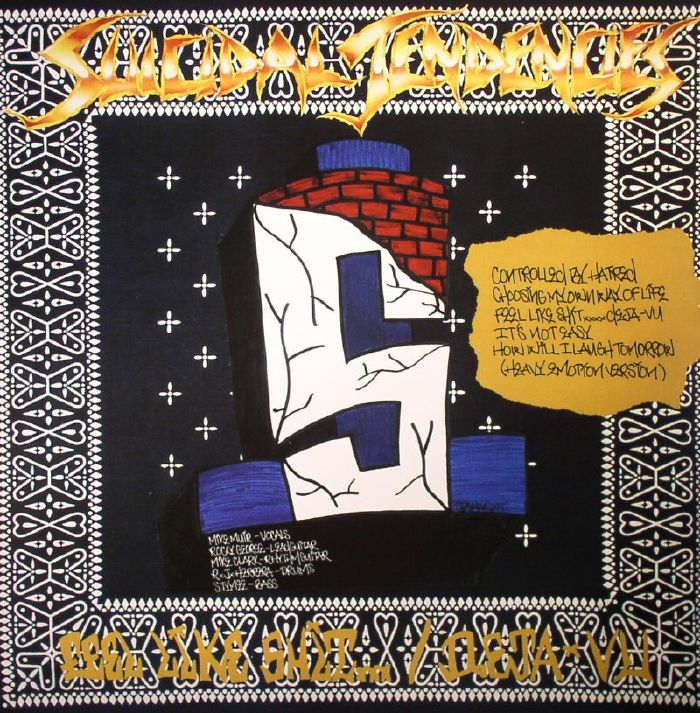 Suicidal Tendencies – Controlled By Hatred/Feel Like Shit Deja Vu vinyl cover