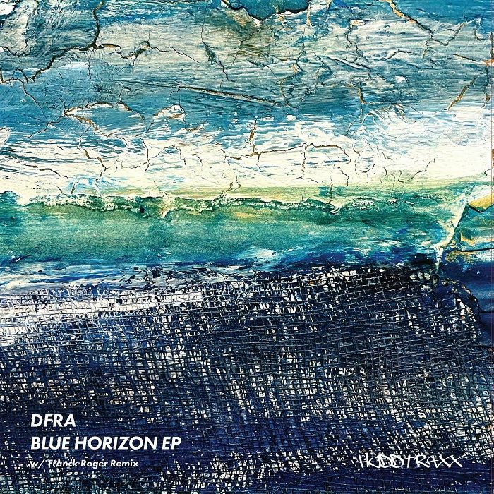 Dfra Blue Horizon EP