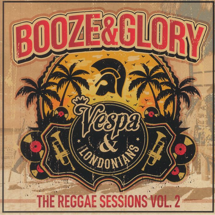 Booze and Glory – The Reggae Sessions Vol 2 vinyl cover