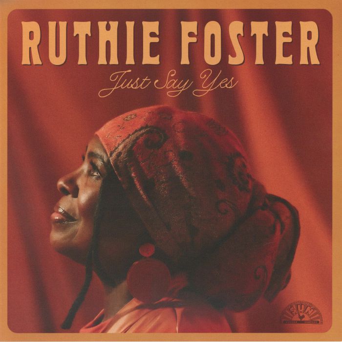 Ruthie Foster – Just Say Yes vinyl cover