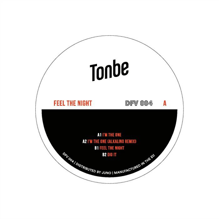 Tonbe Feel The Night (incl Alkalino mix)
