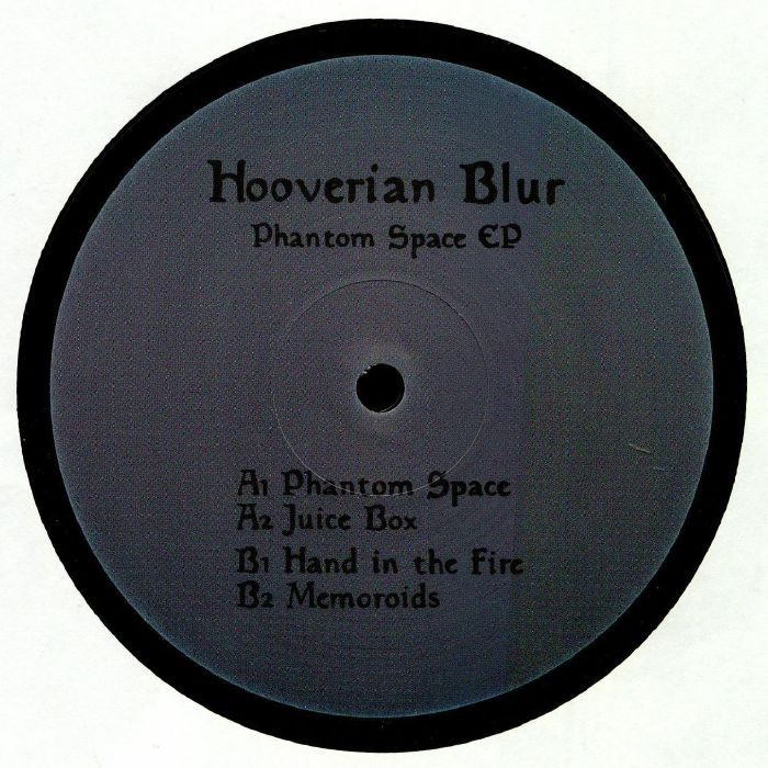 Hooverian Blur Phantom Space EP