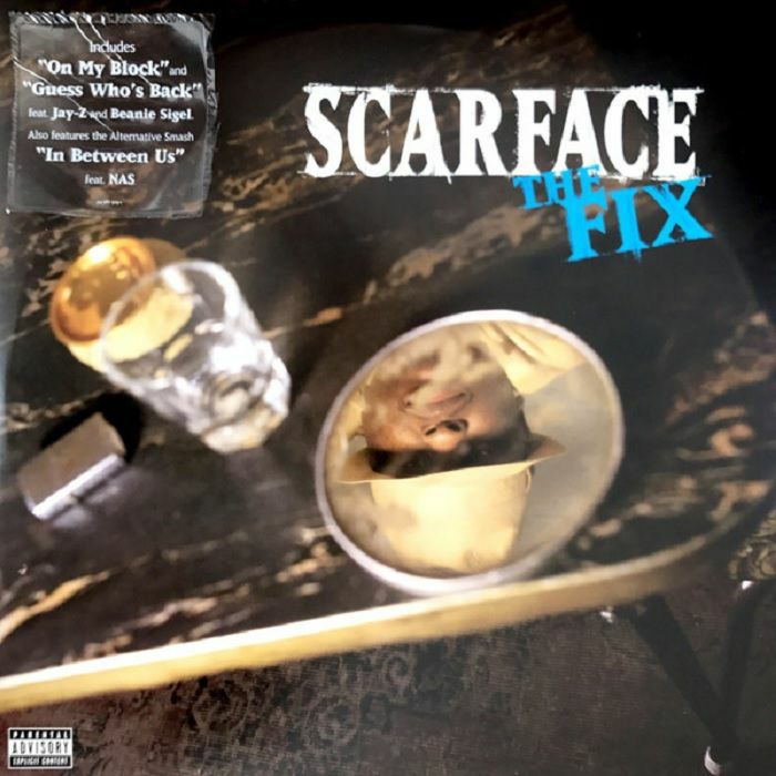 Scarface The Fix