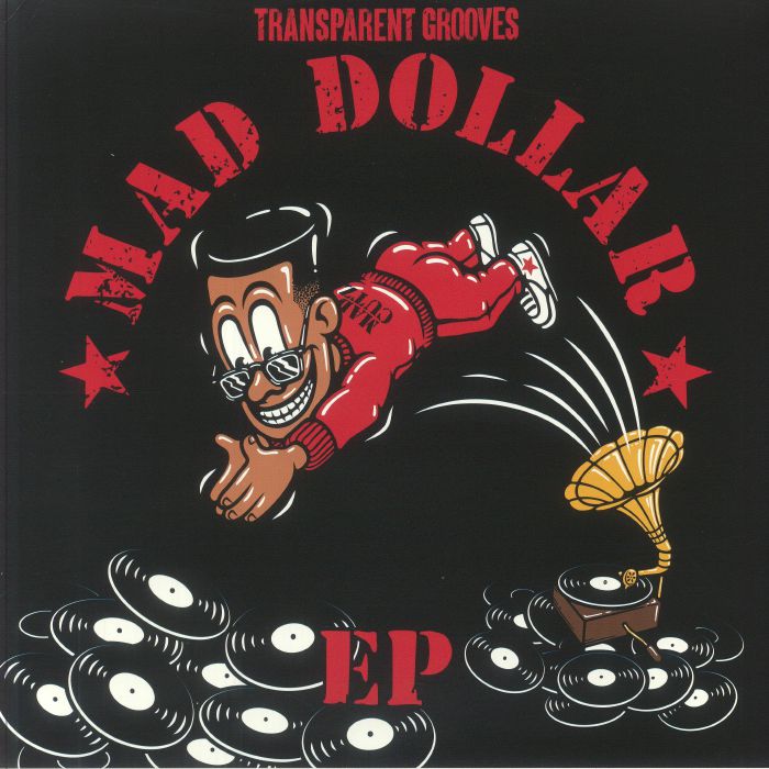 Mad Dollar Transparent Grooves EP