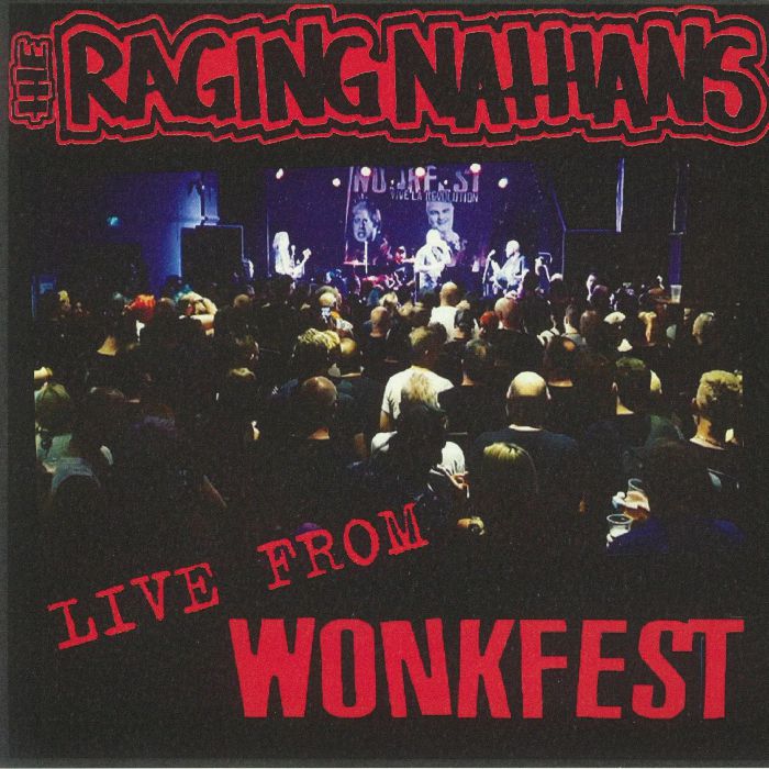 The Raging Nathans Live From Wonkfest