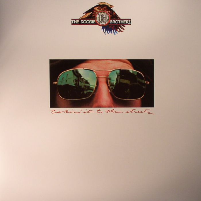 The Doobie Brothers – Takin It To The Streets vinyl cover