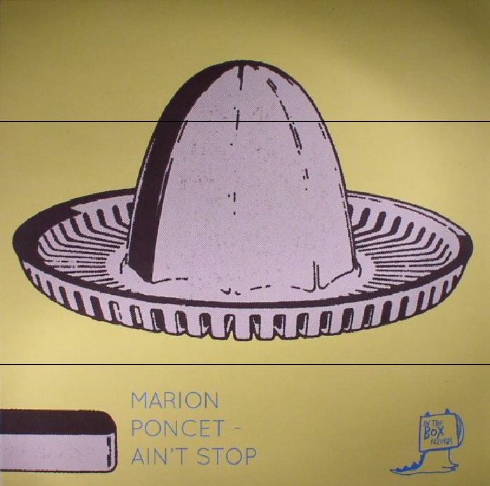 Marion Poncet Aint Stop EP