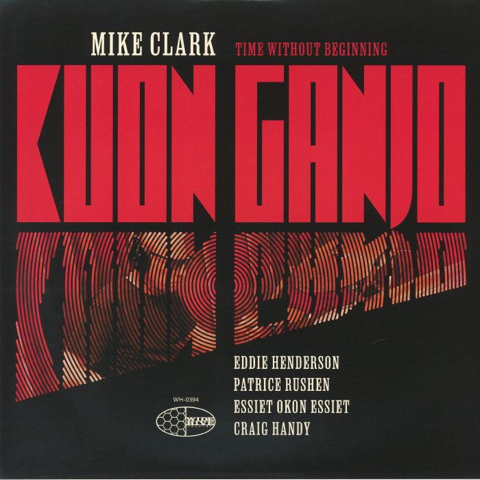 Mike Clark – Kuon Ganjo: Time Without Beginning vinyl cover