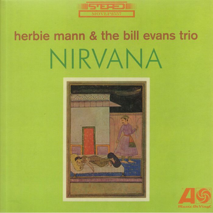 Herbie Mann | Bill Evans Trio Nirvana