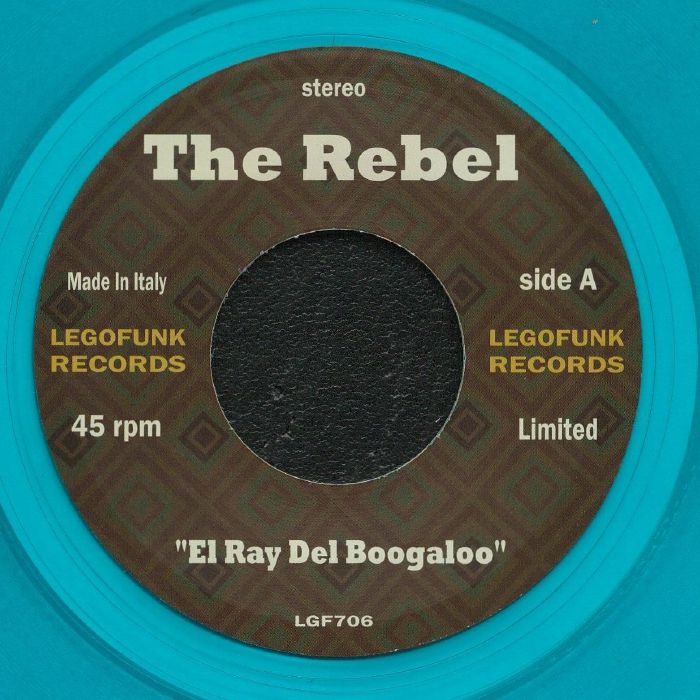 The Rebel | Pablo Ruiz – El Ray Del Boogaloo vinyl cover
